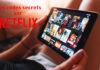 Les paramètres secrets de Netflix