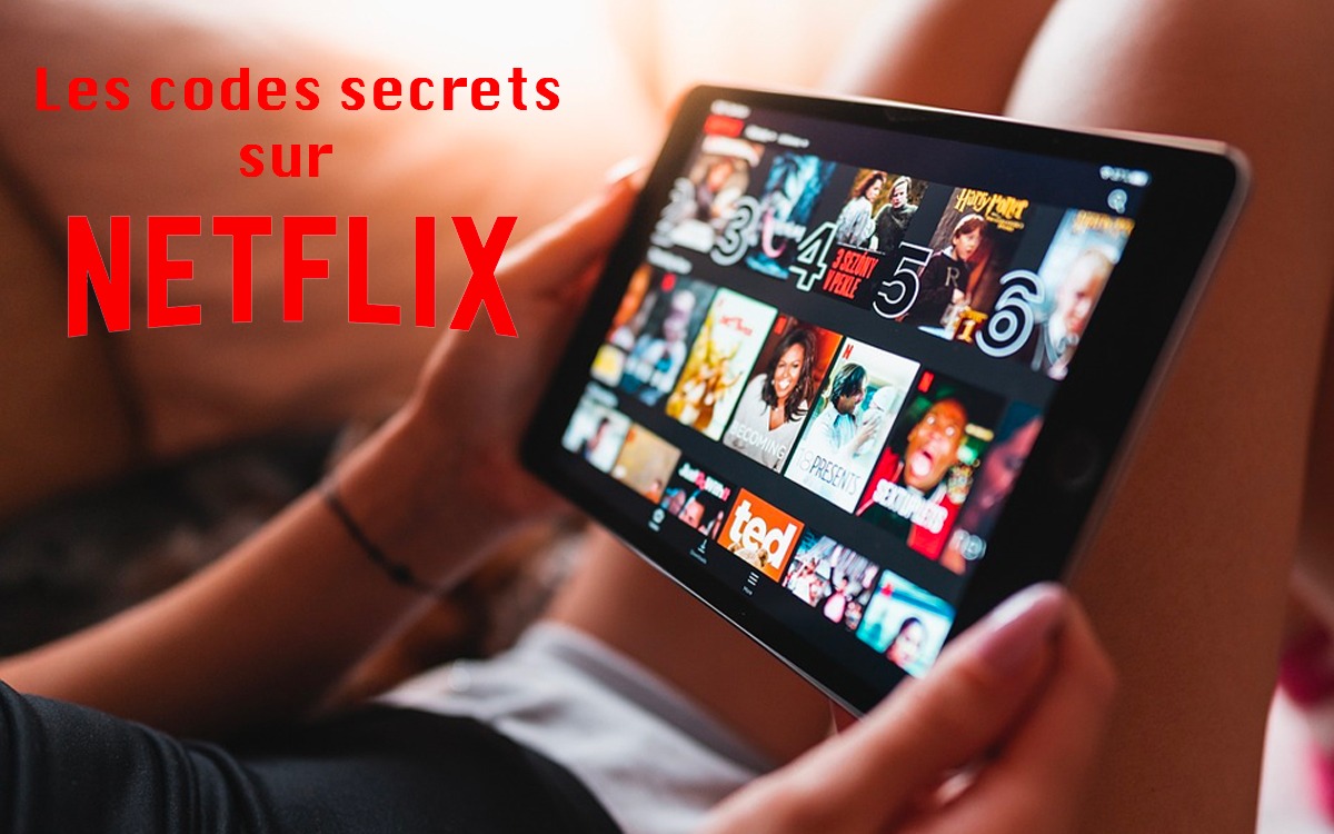 Les paramètres secrets de Netflix
